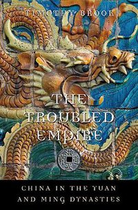 The Troubled Empire (Belknap Press 2013)