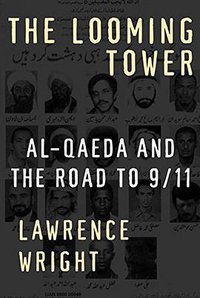 The Looming Tower (Knopf 2006)
