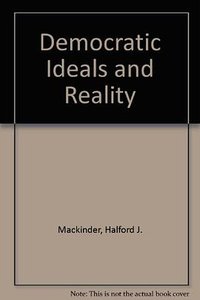 Democratic Ideals and Reality (Constable 1963)