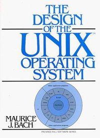 Design of the UNIX Operating System (Prentice Hall 1986)