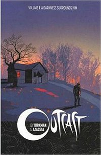 Outcast Volume 1 (Image Comics 2015)