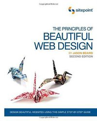 The Principles of Beautiful Web Design (SitePoint 2010)