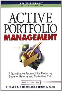 Active Portfolio Management (McGraw-Hill 1999)