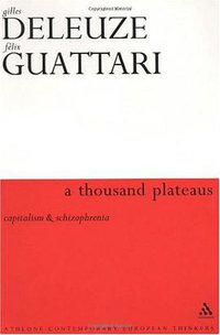 Thousand Plateaus (The Athlone Press 2000)