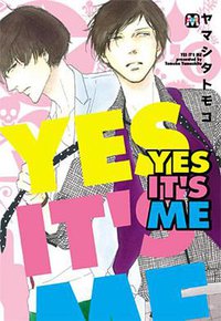 YES IT'S ME マーブルコミックス (ソフトライン 東京漫画社 2009)