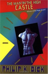 The Man in the High Castle (Vintage 1992)