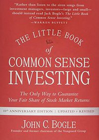 The Little Book of Common Sense Investing (John Wiley & Sons 2017)