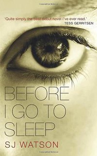 Before I Go To Sleep (Doubleday 2011)