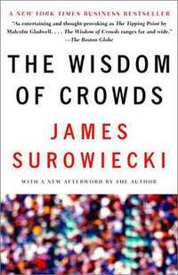 The Wisdom of Crowds (Anchor 2005)