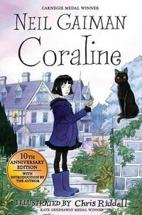 Coraline 10th Anniversary Edition (Bloomsbury Publishing PLC 2012)