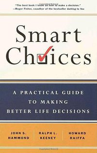 Smart Choices (Crown Business 2002)