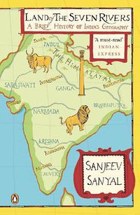 Land of the Seven Rivers (Penguin Global 2013)