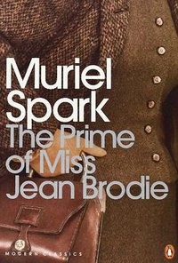 The Prime of Miss Jean Brodie (Penguin Books, Limited (UK) 2000)