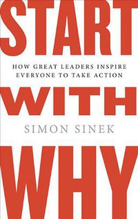 Start with Why (Portfolio Hardcover 2009)