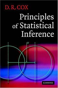 Principles of Statistical Inference (Cambridge University Press 2006)