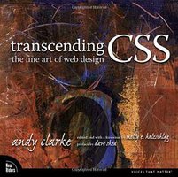 Transcending CSS (New Riders 2006)