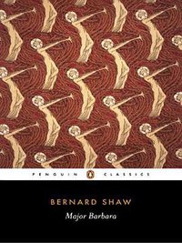 Major Barbara (Penguin Classics 2001)
