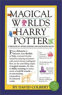 The Magical Worlds of Harry Potter (Lumina Press 2001)