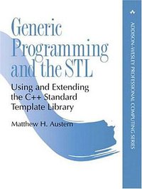 Generic Programming and the STL (Addison-Wesley Professional 1999)
