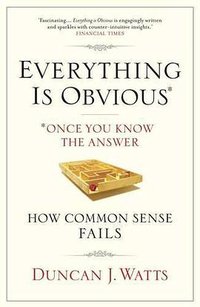 Everything Is Obvious (Atlantic 2012)