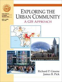 Exploring the Urban Community (Prentice Hall 2006)
