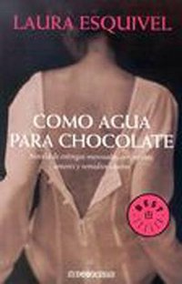 Como Agua Para Chocolate (Planeta 2003)