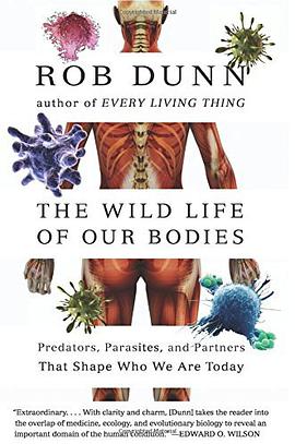 The Wild Life of Our Bodies