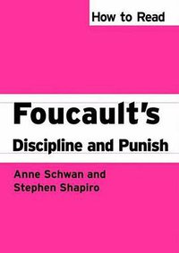 How to Read Foucault's Discipline and Punish (Pluto Press 2011)