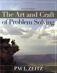 The Art and Craft of Problem Solving (Wiley 2006)