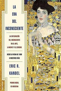 La era del inconsciente (Ediciones Paidós Ibérica 2013)