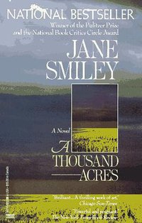 A Thousand Acres (Ballantine Reader's Circle) (Ballantine Books 1992)