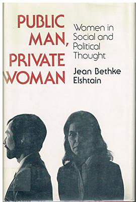 Public Man, Private Woman