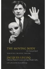 The Moving Body (Routledge 2002)