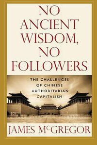 NO ANCIENT WISDOM, NO FOLLOWERS (Prospecta Press 2012)