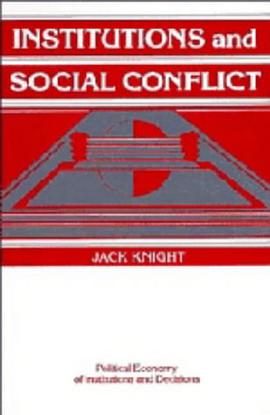 Institutions and Social Conflict