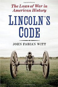 Lincoln's Code (Free Press 2012)