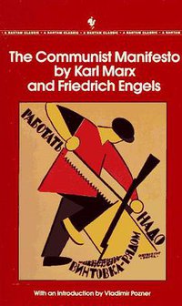 The Communist Manifesto (Bantam Classics 1992)