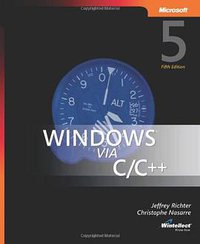 Windows via C/C++ (Microsoft Press 2007)