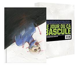 Le jour où ça bascule