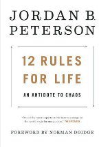 Twelve Rules for Life (allen lane 2018)