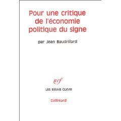 Pour une critique de l'économie politique du signe