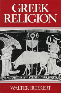 Greek Religion (Harvard University Press 1985)