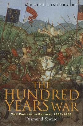 A Brief History of the Hundred Years War