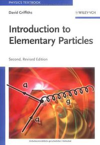 Introduction to Elementary Particles (Wiley-VCH 2008)