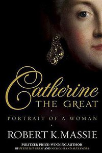 Catherine the Great (Head of Zeus 2012)