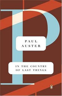 In the Country of Last Things (Penguin Books 1988)