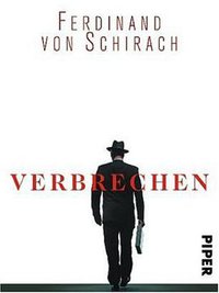 Verbrechen (Piper Verlag GmbH 2009)