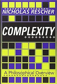 Complexity (Transaction Publishers 1998)