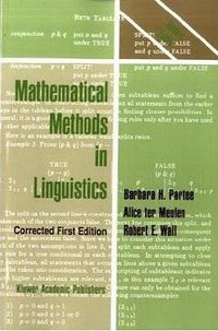 Mathematical Methods in Linguistics (Springer 1990)