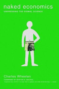 Naked Economics (W. W. Norton & Company 2003)